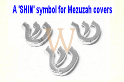 The 'SHIN' [] Symbol for MEZUZAH CASES 